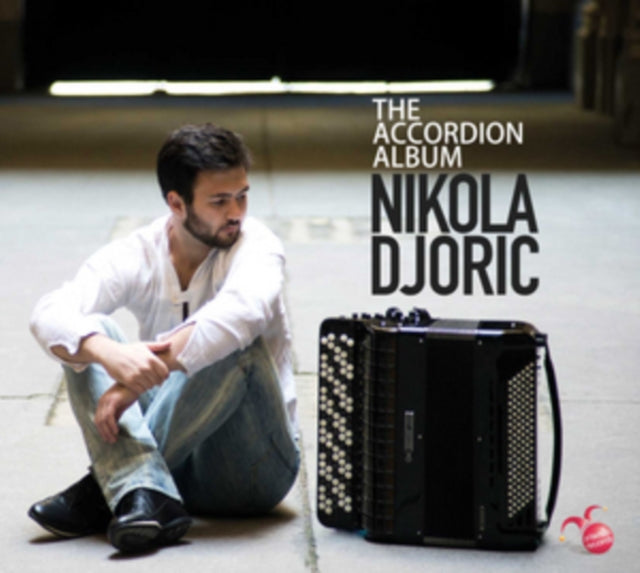 Nikola Djoric - The Accordion Album (CD)