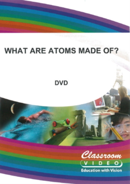 What Are Atoms Made Of (DVD)