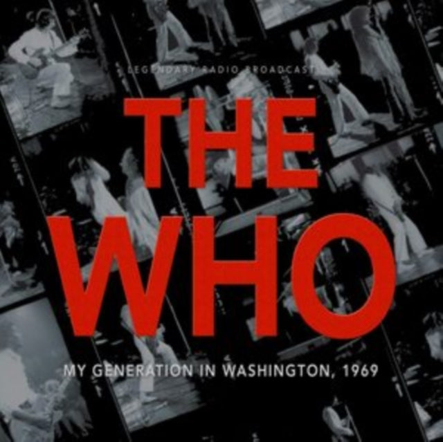 Who - My Generation In Washington 1969 (CD)