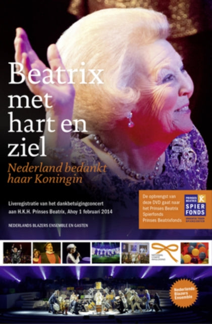Nederlands Blazers Ens - Beatrix - With Heart And Soul (DVD)