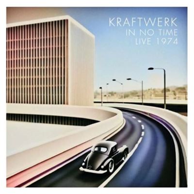 Kraftwerk - In No Time: Live 1974 (CD)