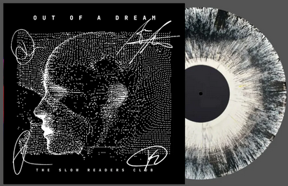 Slow Readers Club - Out Of A Dream (Black Dust Vinyl) (Retail Exclusive) (Vinyl)