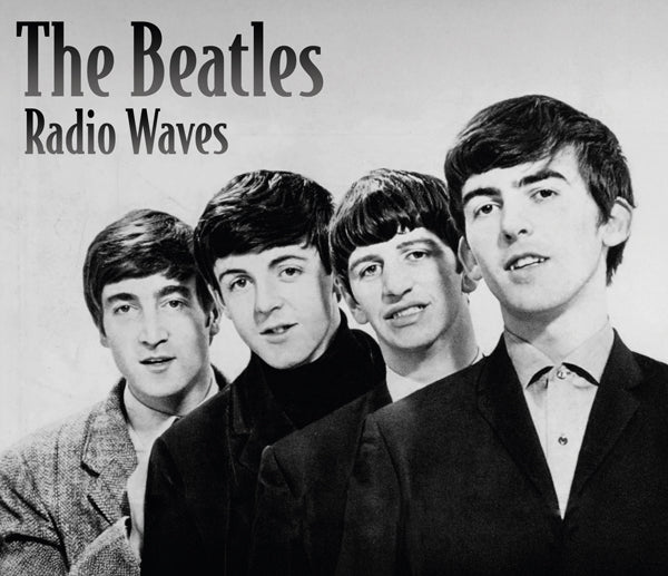 Beatles - Radio Waves (CD)