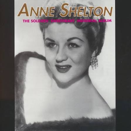 Anne Shelton - The Soldier's Sweetheart Memorial Album (CD)