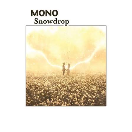 Mono - Snowdrop (Coloured Vinyl) (Vinyl)