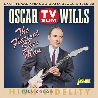 Oscar Tv Slim Wills - The Flatfoot Sam Man (CD)