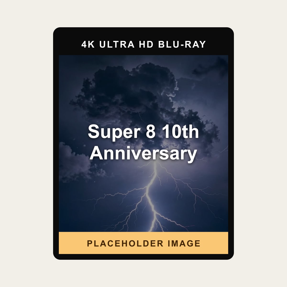 Super 8 10th Anniversary (Blu-ray 4K) - placeholder image