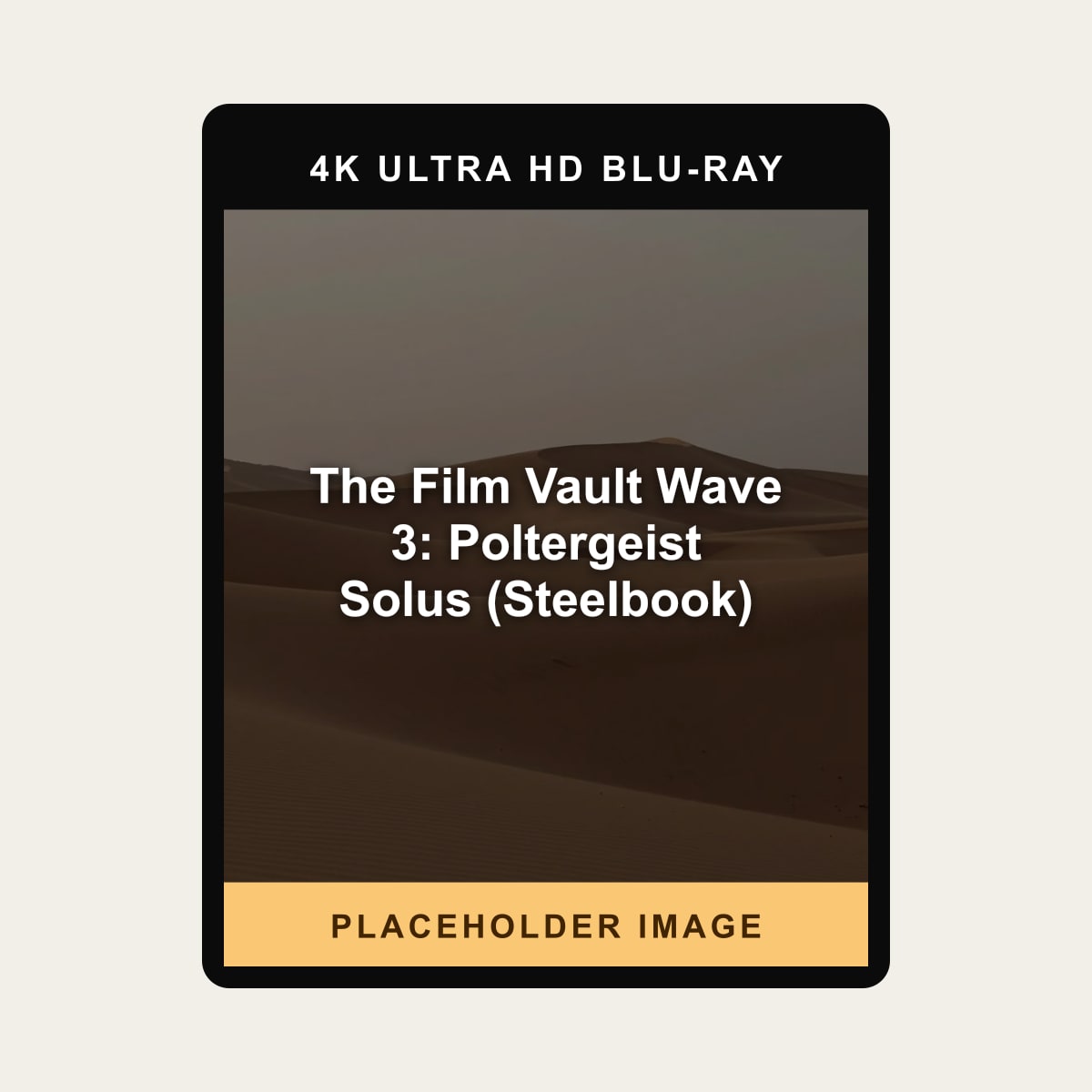 The Film Vault Wave 3: Poltergeist Solus (Steelbook) (Blu-ray 4K) - placeholder image