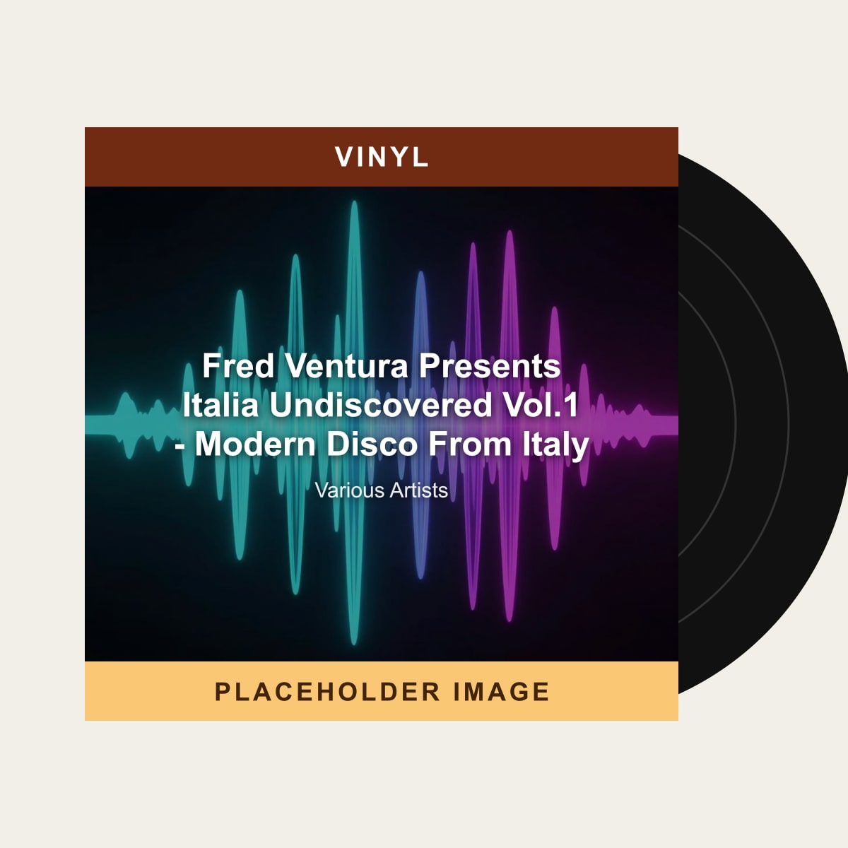 Various Artists - Fred Ventura Presents Italia Undiscovered Vol.1 - Modern Disco From Italy (Vinyl) - placeholder image