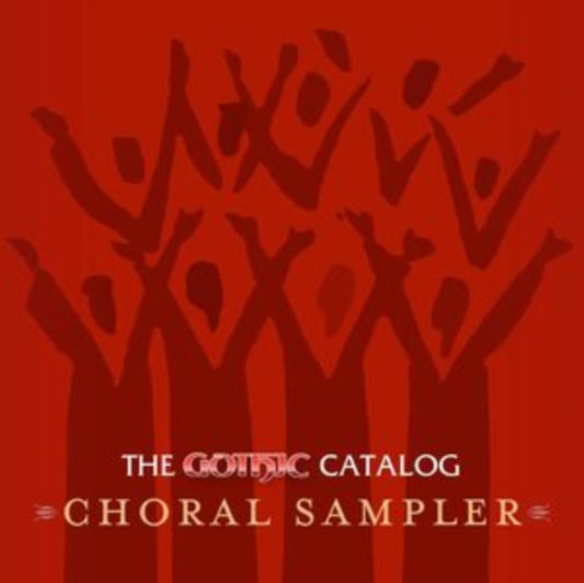 Various Artists - Gothic Catalog Choral Sampler (CD)