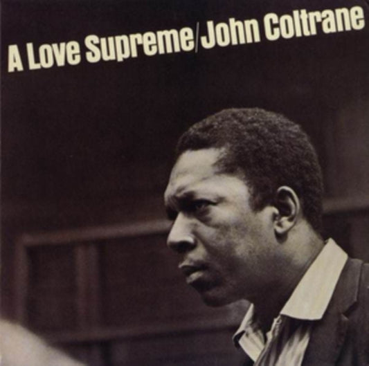 John Coltrane - A Love Supreme (Vinyl)