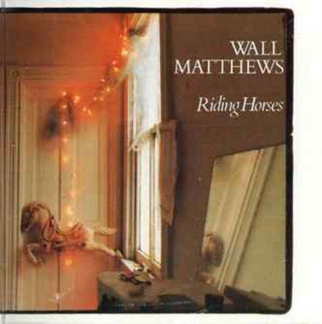 Wall Matthews - Riding Horses (CD)