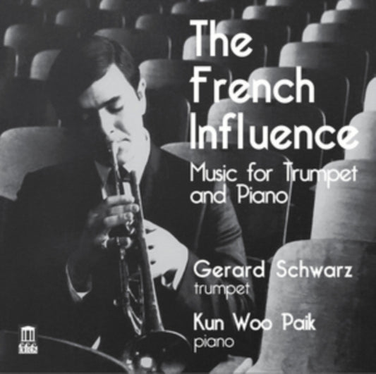 Schwarzpaik - The French Influence Music For Trumpet (CD)