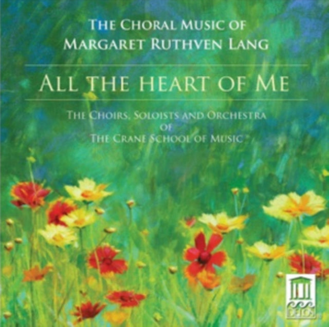 Crane School Of Music - Langall The Heart Of Me (CD)