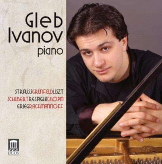 Gleb Ivanov - Straussgrunfeldlisztschubertrespighi (CD)