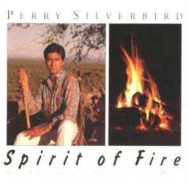 Perry Silverbird - Spirit Of Fire (CD)