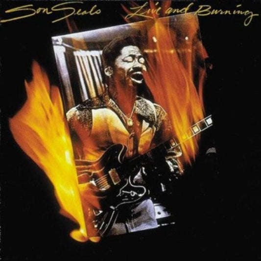 Son Seals - Live & Burning (CD)