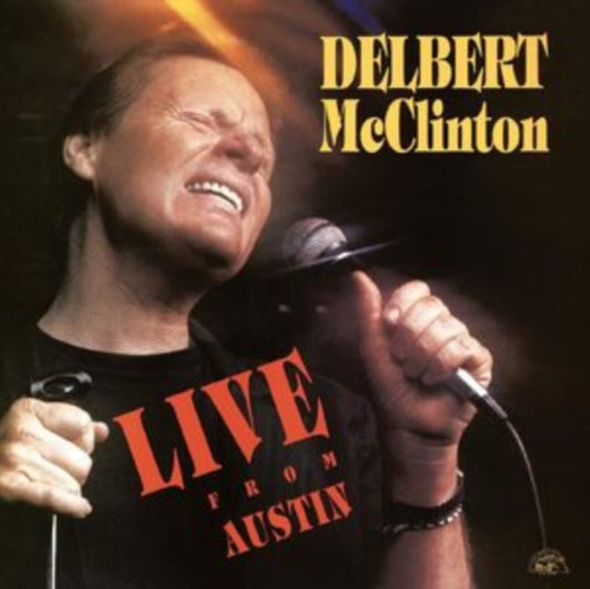 Delbert McClinton - Live From Austin. Tx (Vinyl)