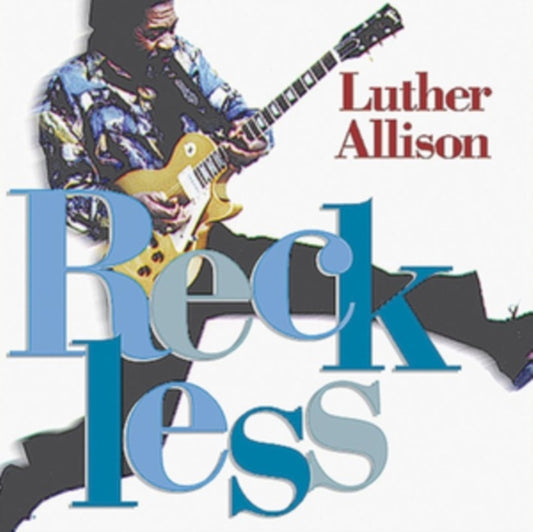 Luther Allison - Reckless (CD)