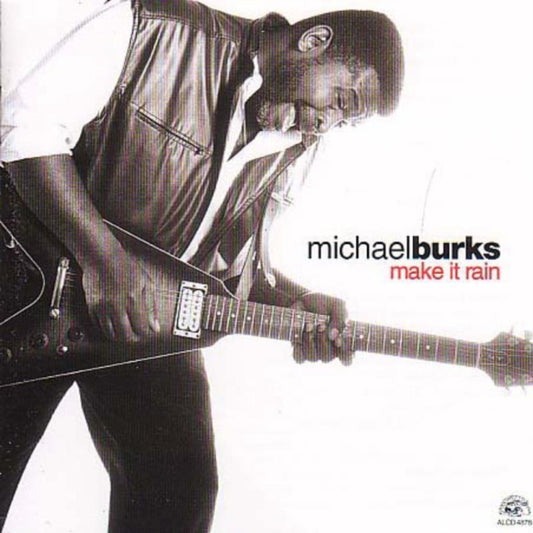 Michael Burks - Make It Rain (CD)