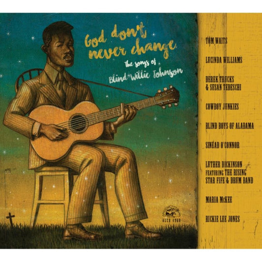 Various Artists - God Dont Never Change: Songs Of Blind Willie (CD)