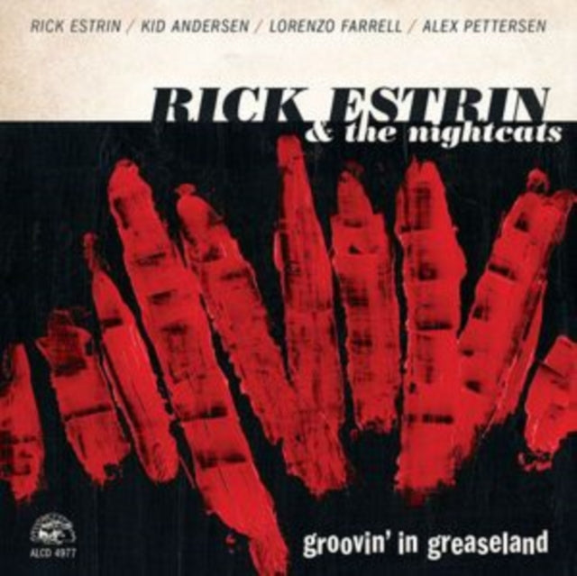 Rick Estrin & The Nightcats - Groovin In Greaseland (CD)