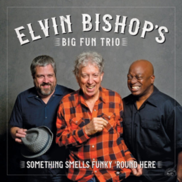 Elvin Bishop - Something Smells Funky Round Here (CD)