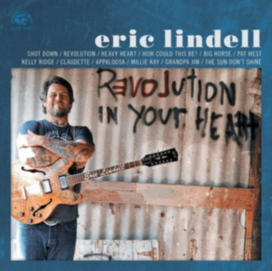 Eric Lindell - Revolution In Your Heart (CD)