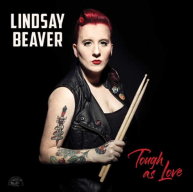 Lindsay Beaver - Tough As Love (CD)