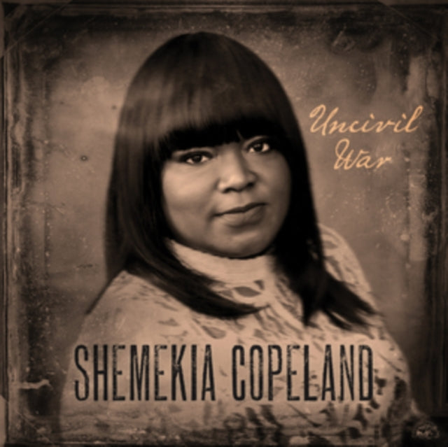 Shemekia Copeland - Uncivil War (Vinyl)