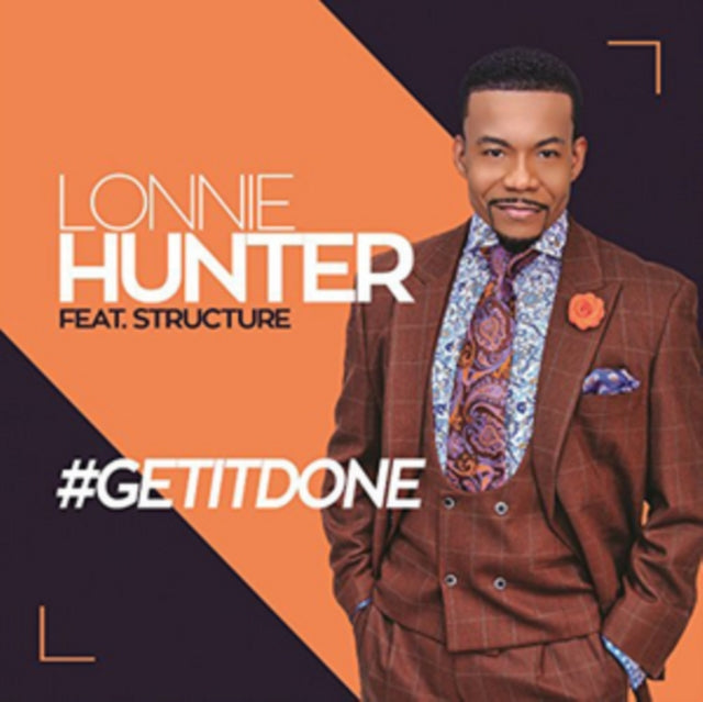 Lonnie Hunter Featuring Structure - Getitdone (CD)