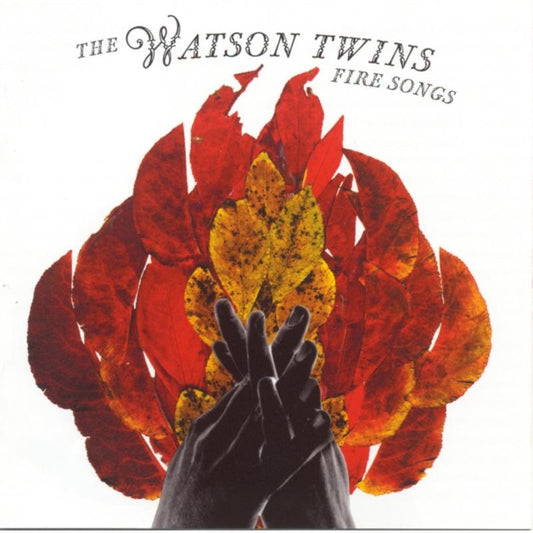 Watson Twins - Fire Songs (CD)
