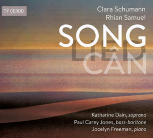 Dain / Freeman / Jones - Clara Schumann / Rhian Samuel: Song Lied Can (CD)