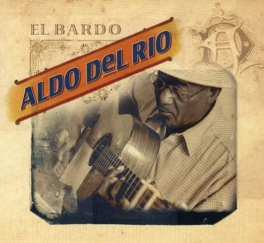 Aldo Del Rio - El Bardo (CD)