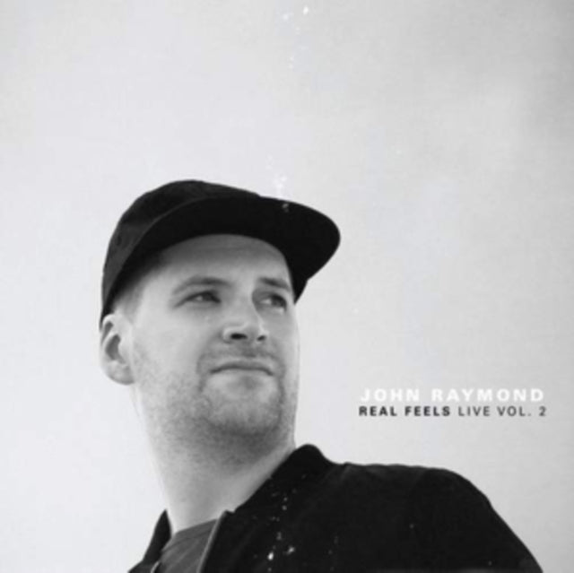 John Raymond & Real Feels - Real Feels Live (CD)