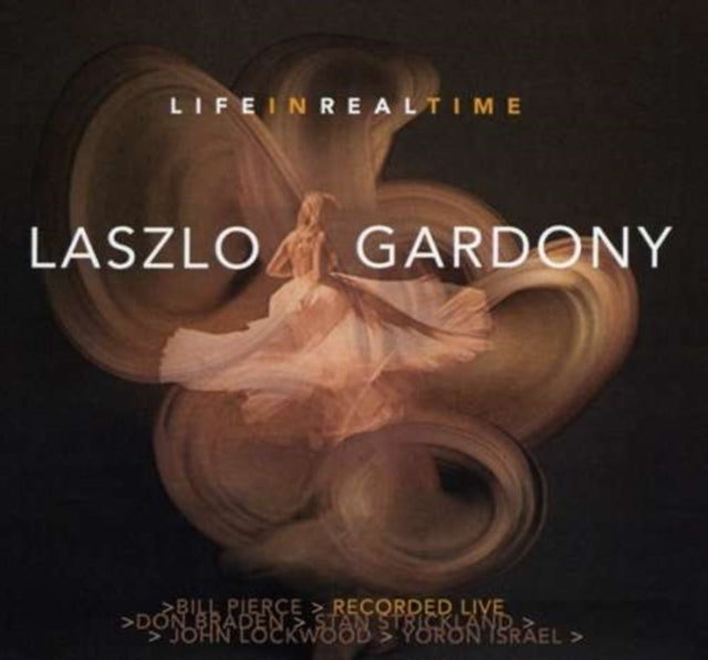 Laszlo Gardony - Life In Real Time (CD)