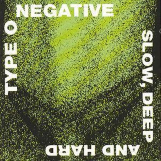 Type O Negative - Slow. Deep And Hard (CD)