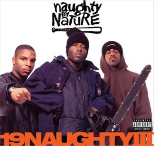 Naughty By Nature - 19 Naughty III (30th Anniversary Edition) (Vinyl)