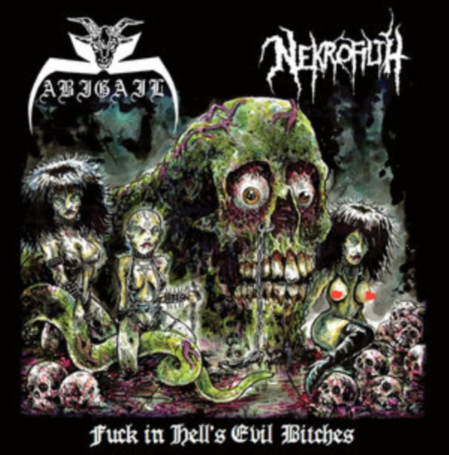 Abigail / Nekrofilth - F--K In Hells Evil Bitches (Lucky Dip - Black Or Splatter Vinyl) (Vinyl)