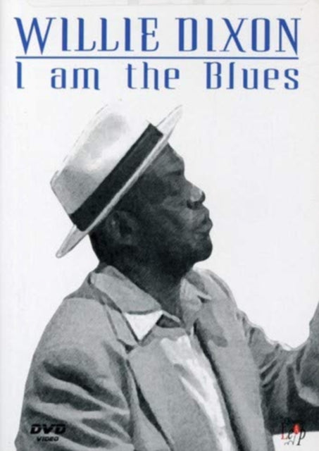 Willie Dixon - Willie Dixon - I Am The Blues (DVD)