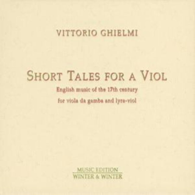 Vittorio Ghielmi - Short Tales For A Viol (CD)