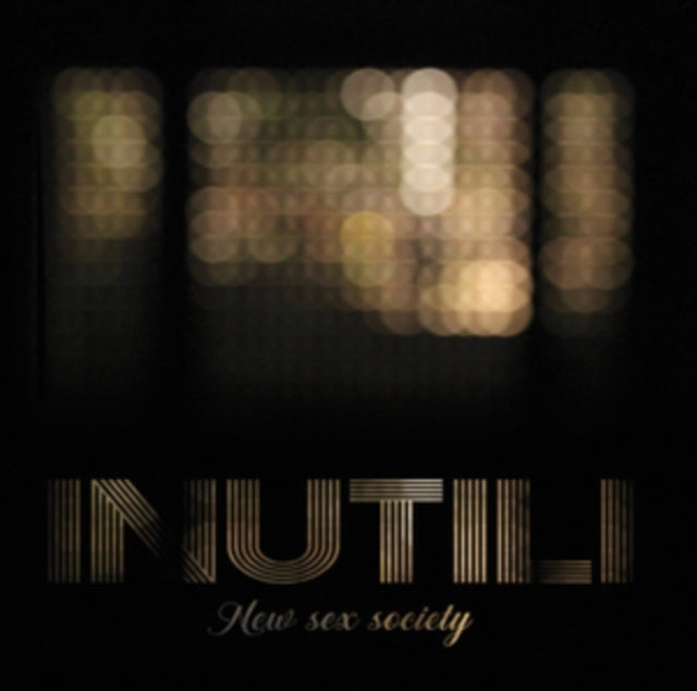 Inutili - New Sex Society (Vinyl)