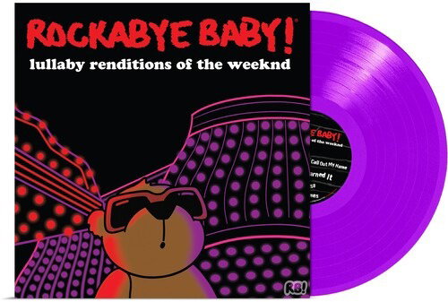 Rockabye Baby! - Lullaby Renditions Of The Weeknd (Violet Vinyl) (Vinyl)