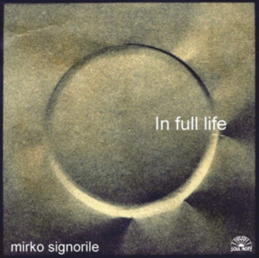 Mirko Signorile - In Full Life (CD)
