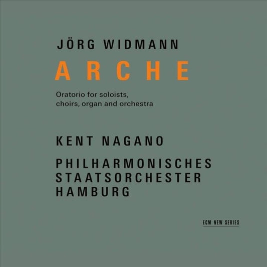 Kent Nagano & Philharmonisches Staatsorchester Hamburg - Jorg Widmann: Arche (CD)
