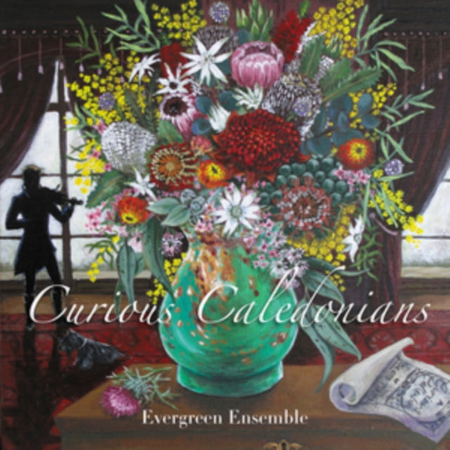 Evergreen Ensemble - Curious Caledonians (CD)