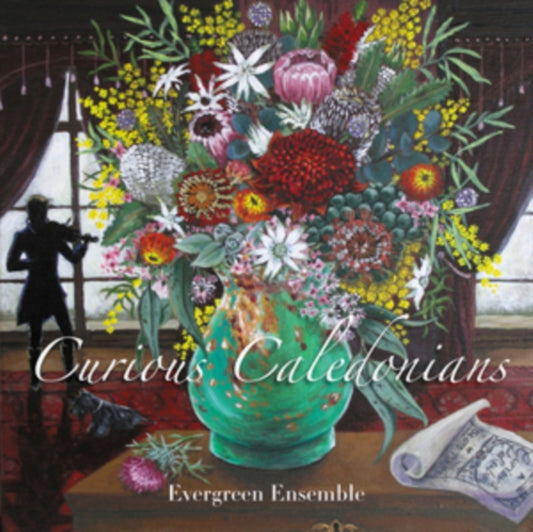 Evergreen Ensemble - Curious Caledonians (CD)