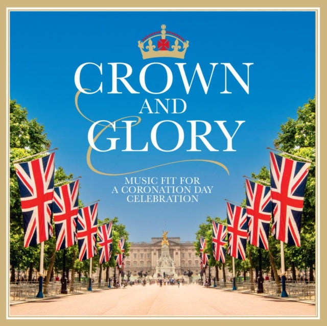 Various Artists - Crown & Glory (CD)