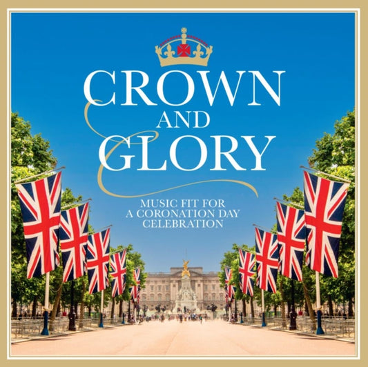 Various Artists - Crown & Glory (CD)