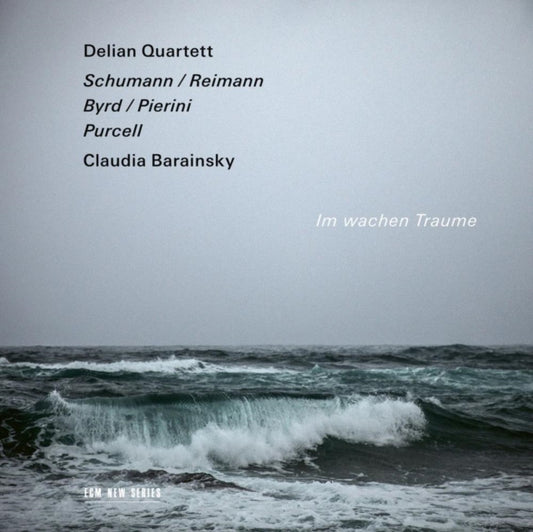Delian Quartett - Im Wachen Traume - Schumann / Reimann / Byrd / Pierini / Purcell (CD)